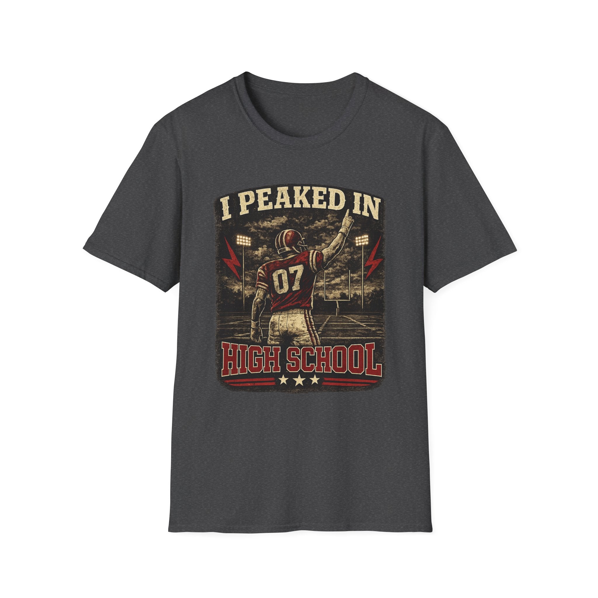 I Peaked In High School Football T-Shirt — Vintage Nostalgia Tee for Former Players & Fans