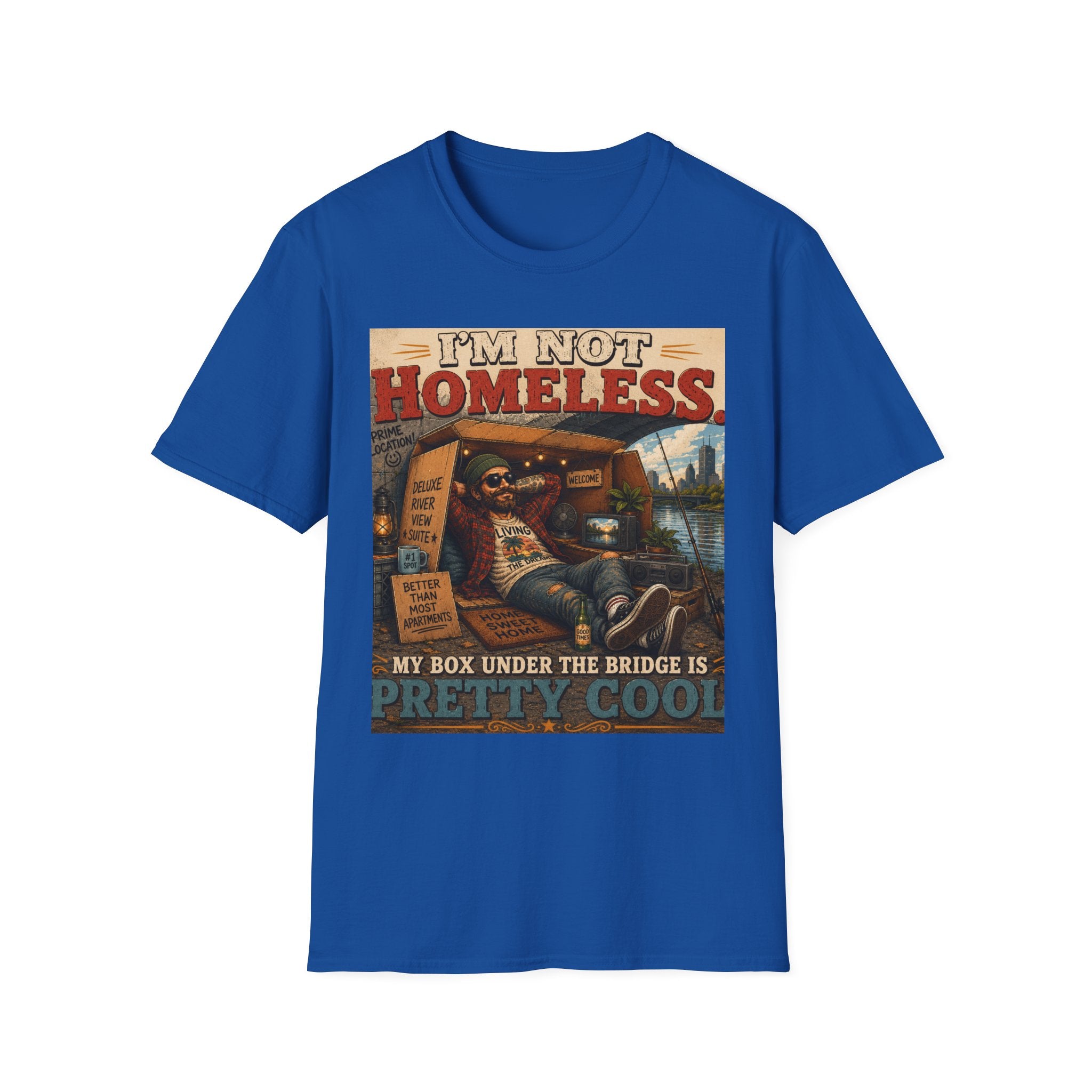T-Shirt — "I’m Not Homeless" Retro Vintage Campfire Travel Tee
