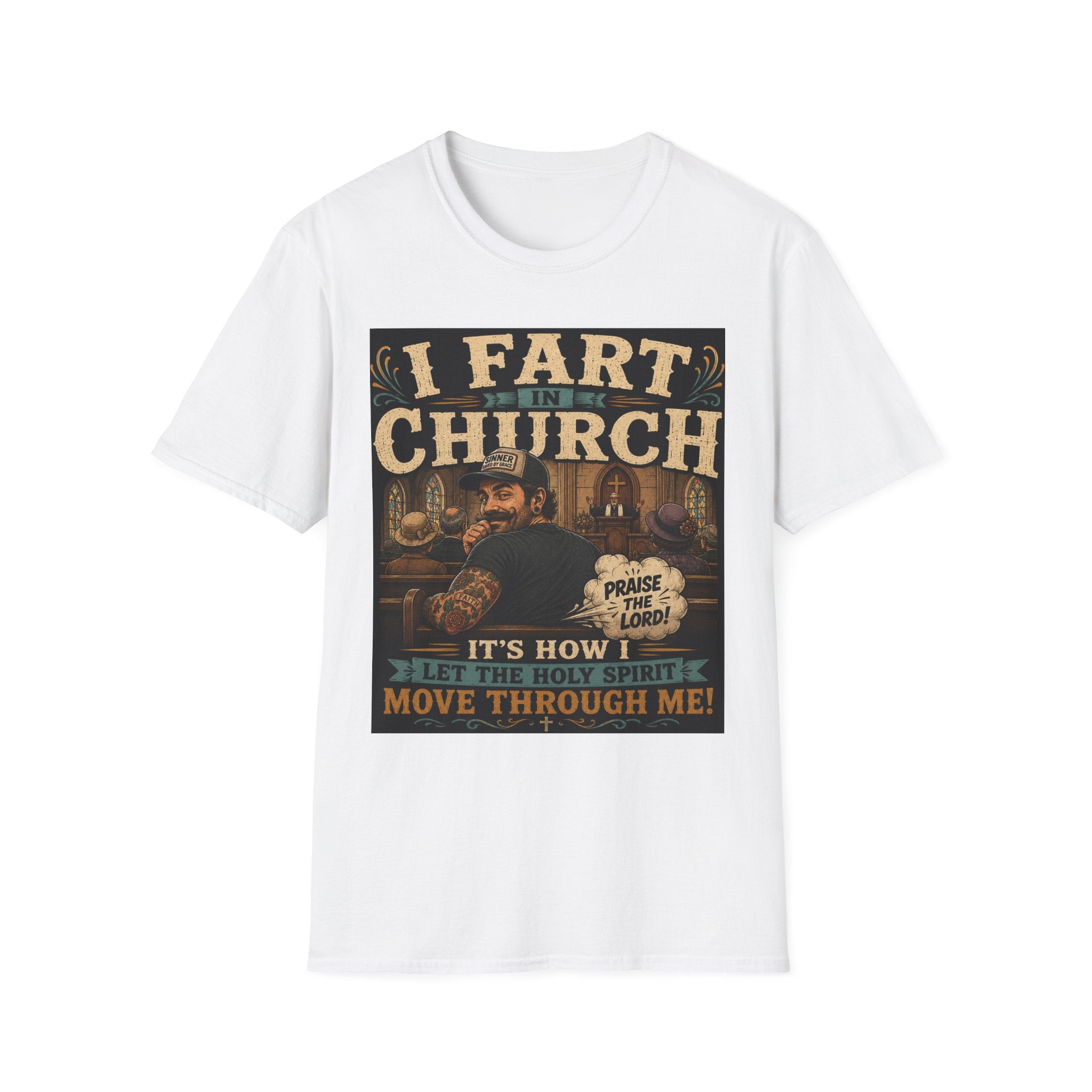 I Fart in Church Funny Graphic Tee — Humorous Religious Joke T-Shirt
