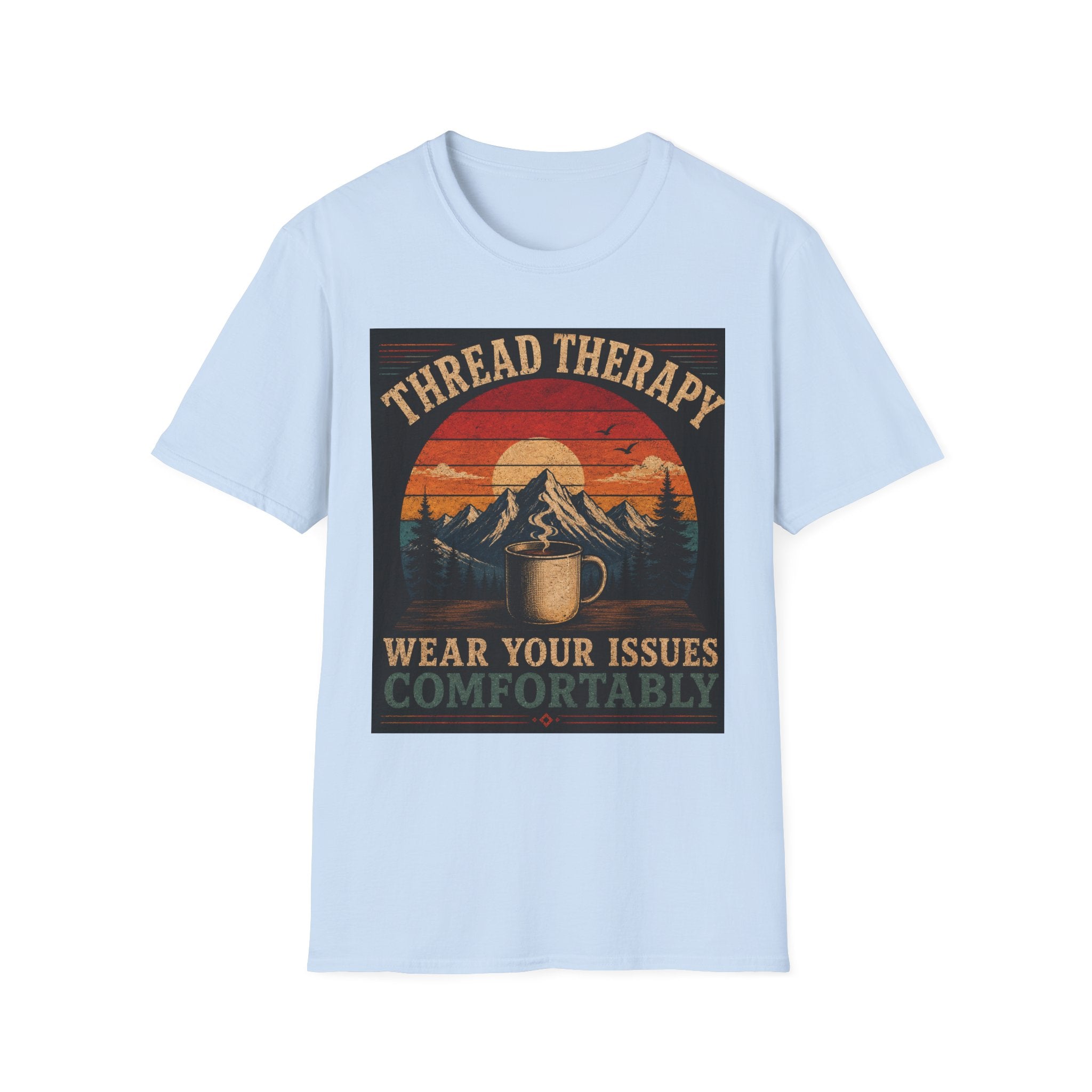 Thread Therapy T-Shirt — Wear Your Issues Comfortably Vintage Mountain Tee
