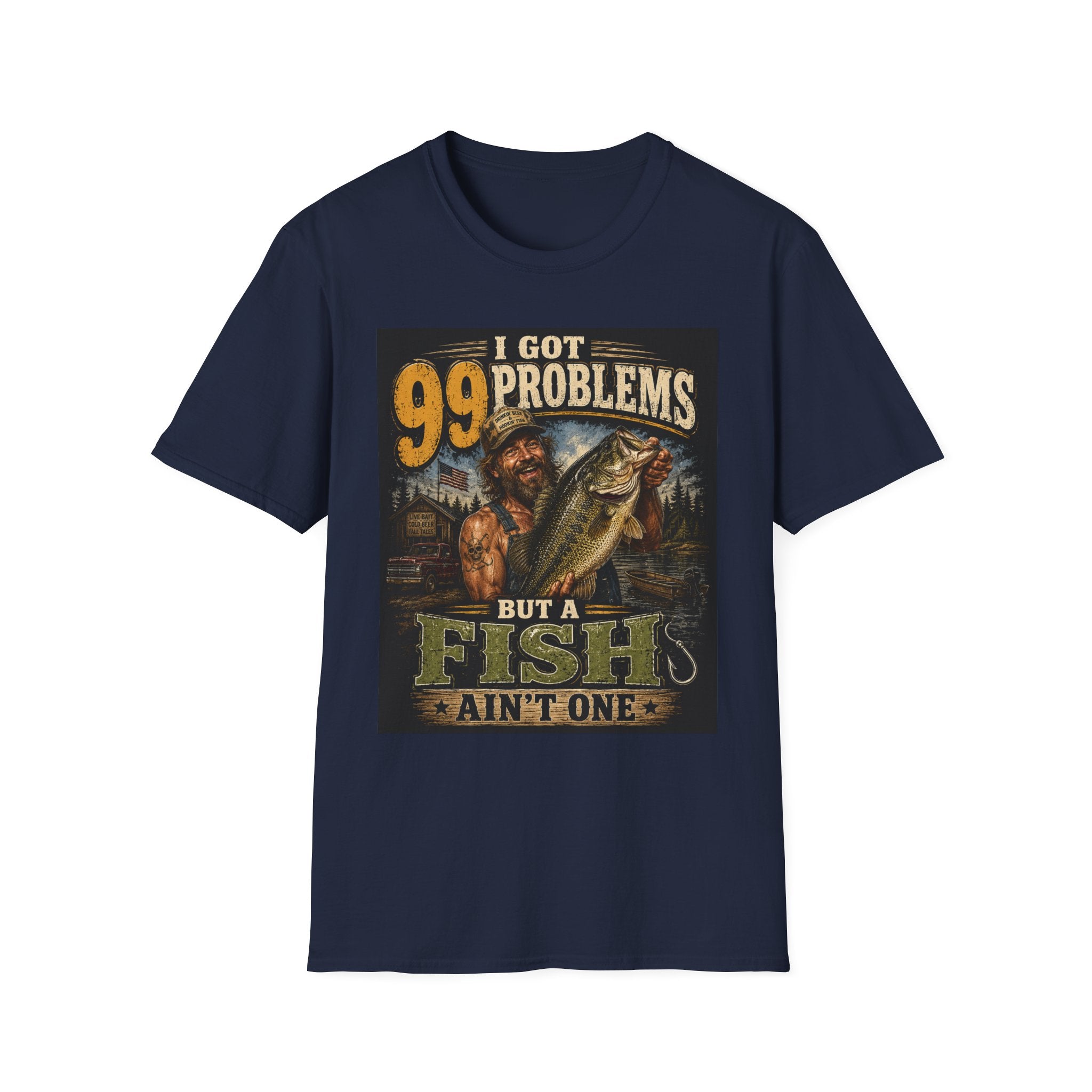 Fishing T-Shirt — "I Got 99 Problems But a Fish Ain’t One" Graphic Tee