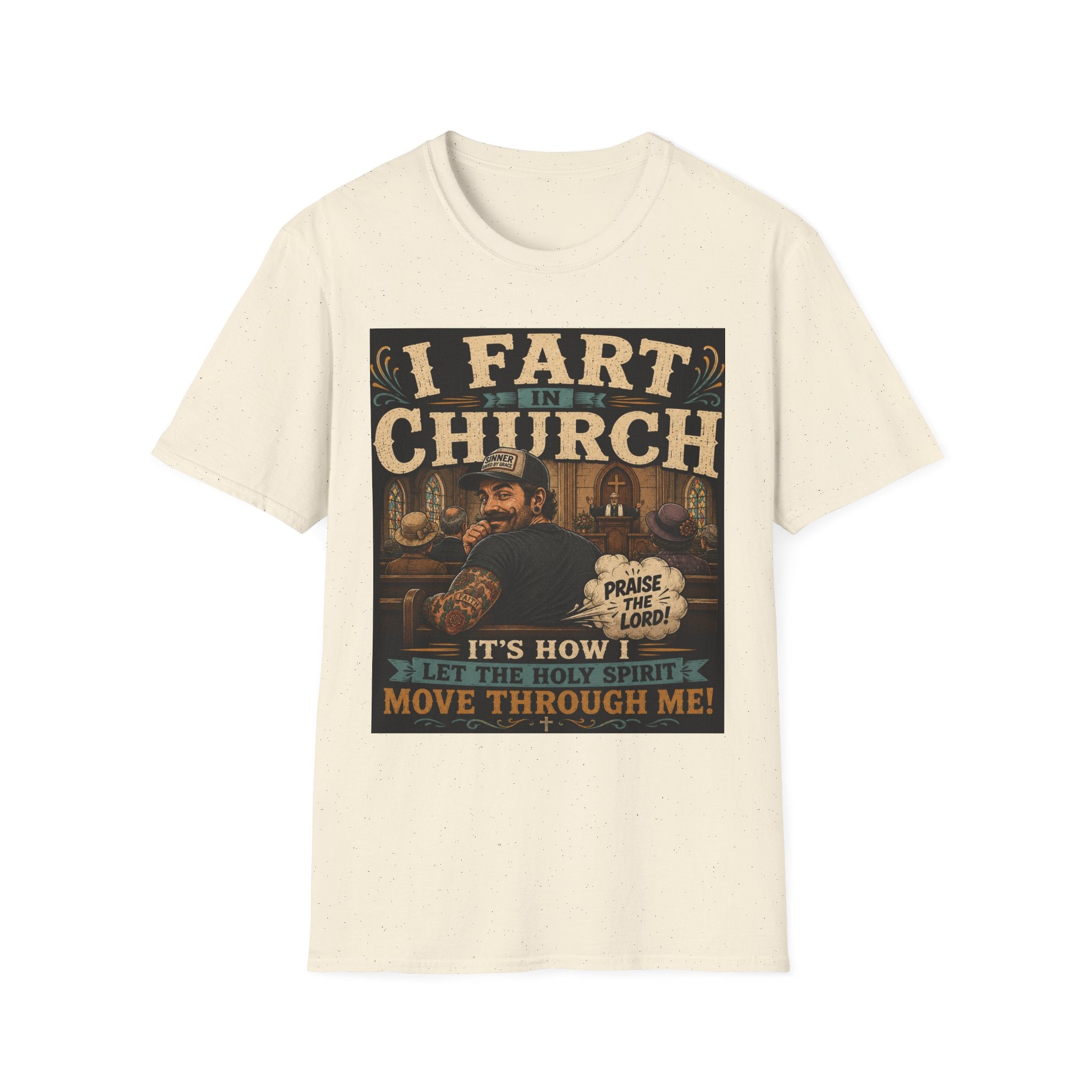 I Fart in Church Funny Graphic Tee — Humorous Religious Joke T-Shirt