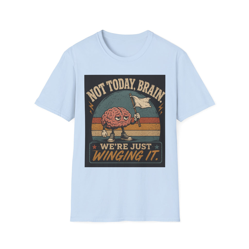 Funny 'Not Today Brain' T-Shirt — Retro Graphic Tee for Lazy Days
