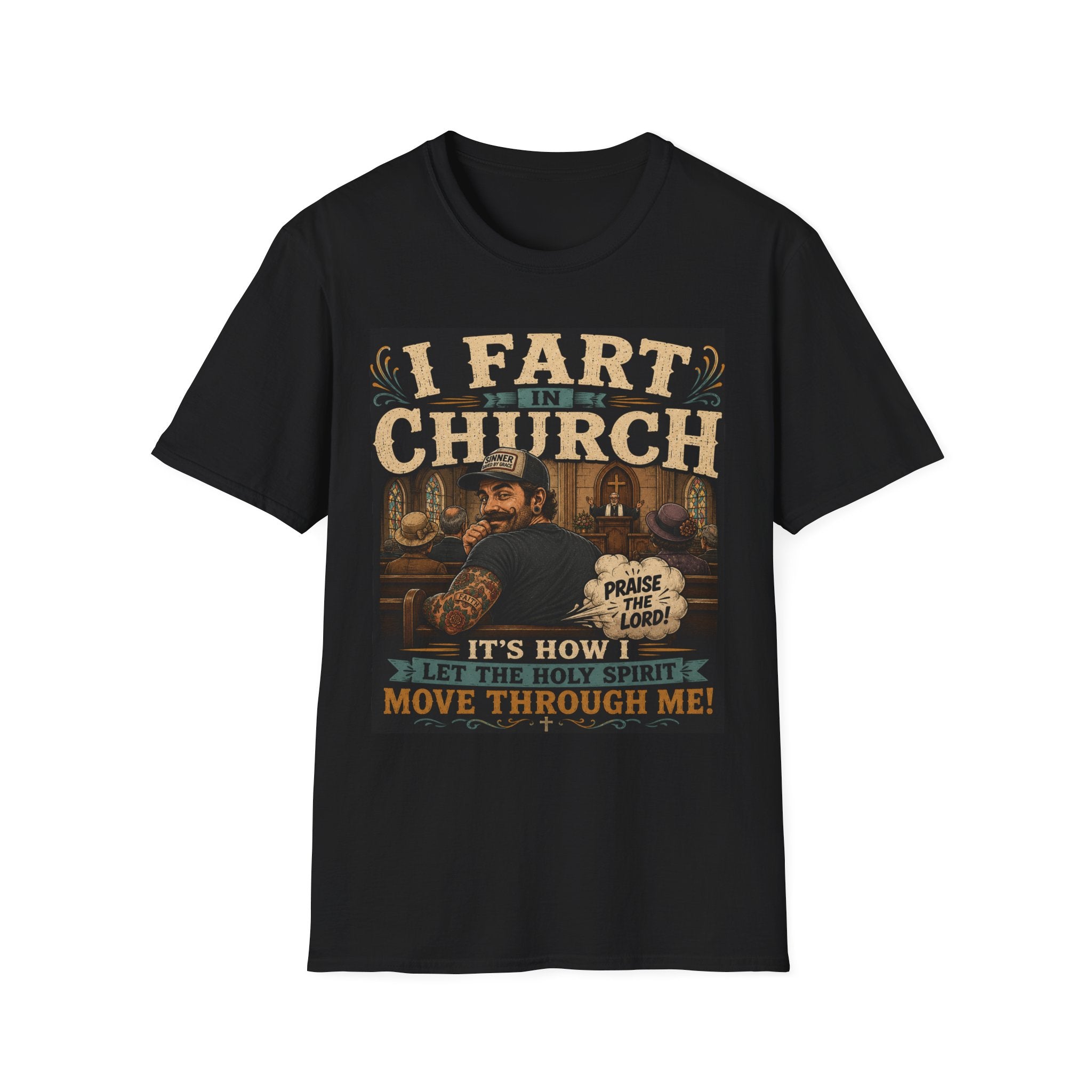 I Fart in Church Funny Graphic Tee — Humorous Religious Joke T-Shirt