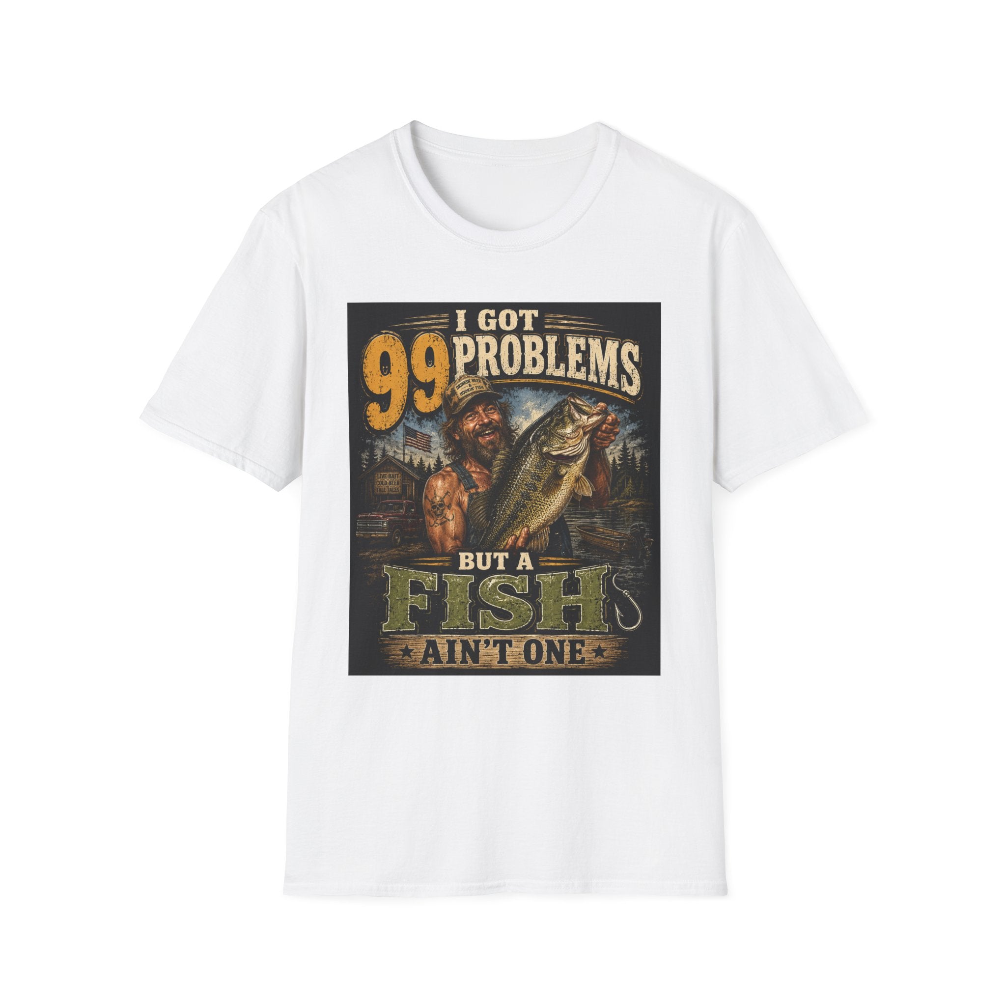 Fishing T-Shirt — "I Got 99 Problems But a Fish Ain’t One" Graphic Tee