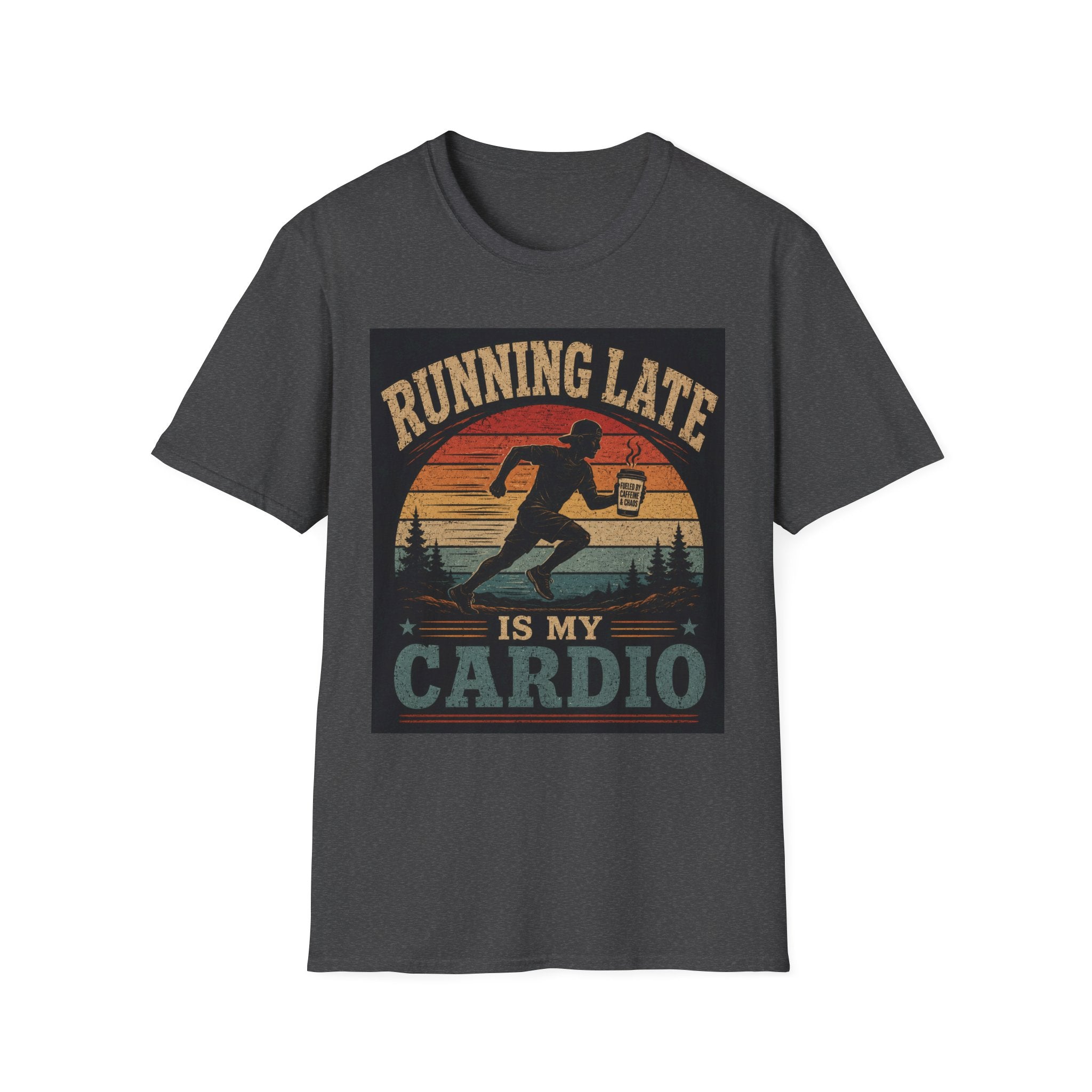 Running Late Is My Cardio T‑Shirt — Funny Retro Runner Coffee Tee