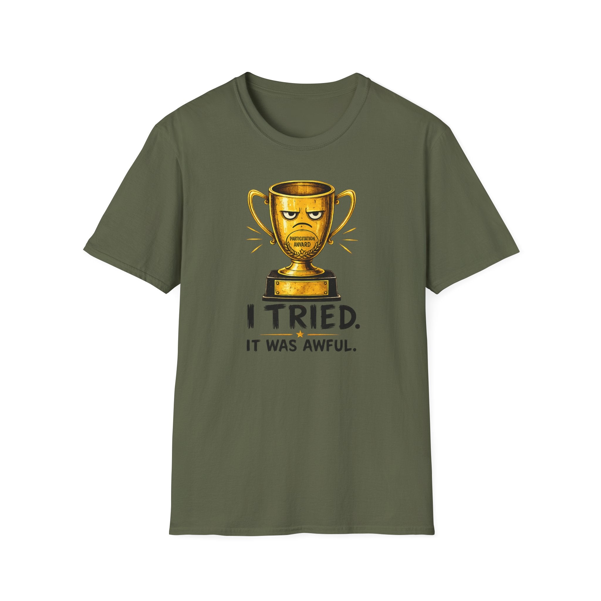T-Shirt — Funny 'I Tried. It Was Awful.' Trophy Design