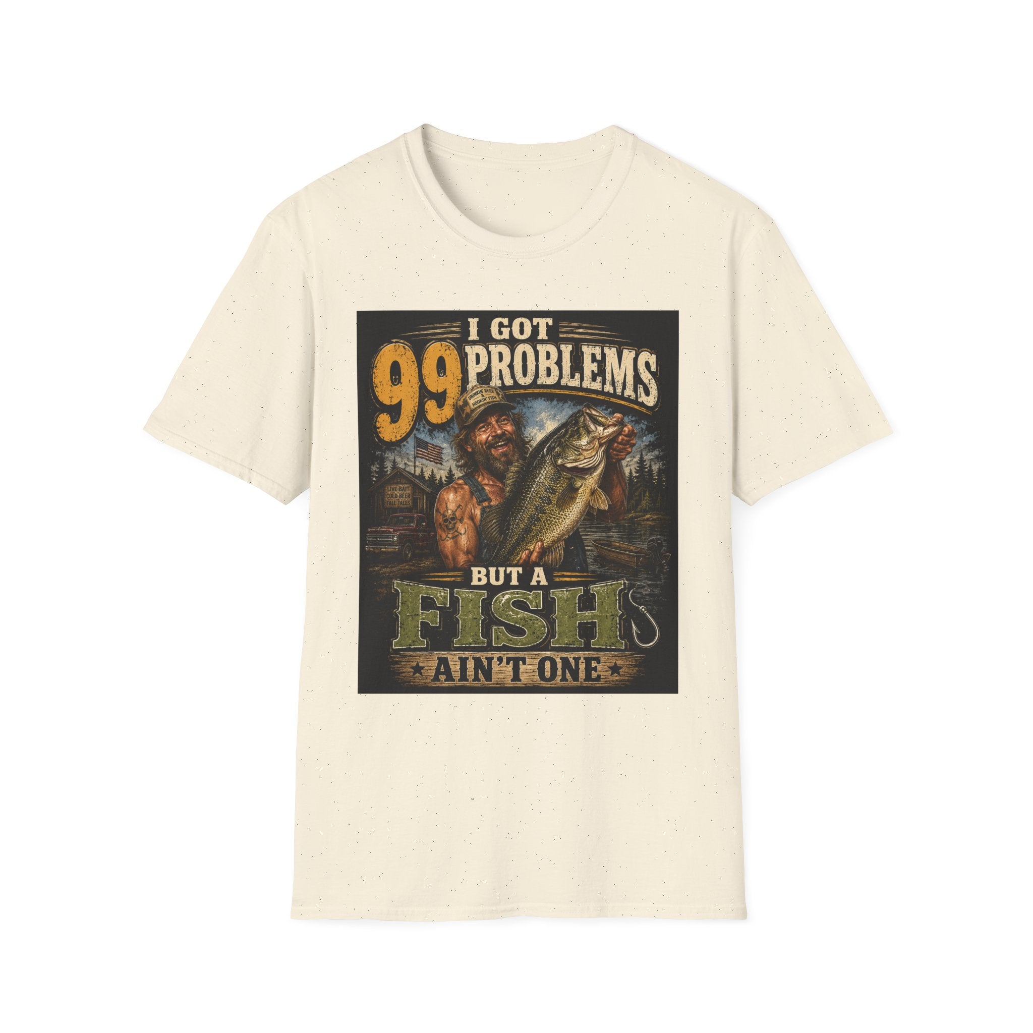 Fishing T-Shirt — "I Got 99 Problems But a Fish Ain’t One" Graphic Tee