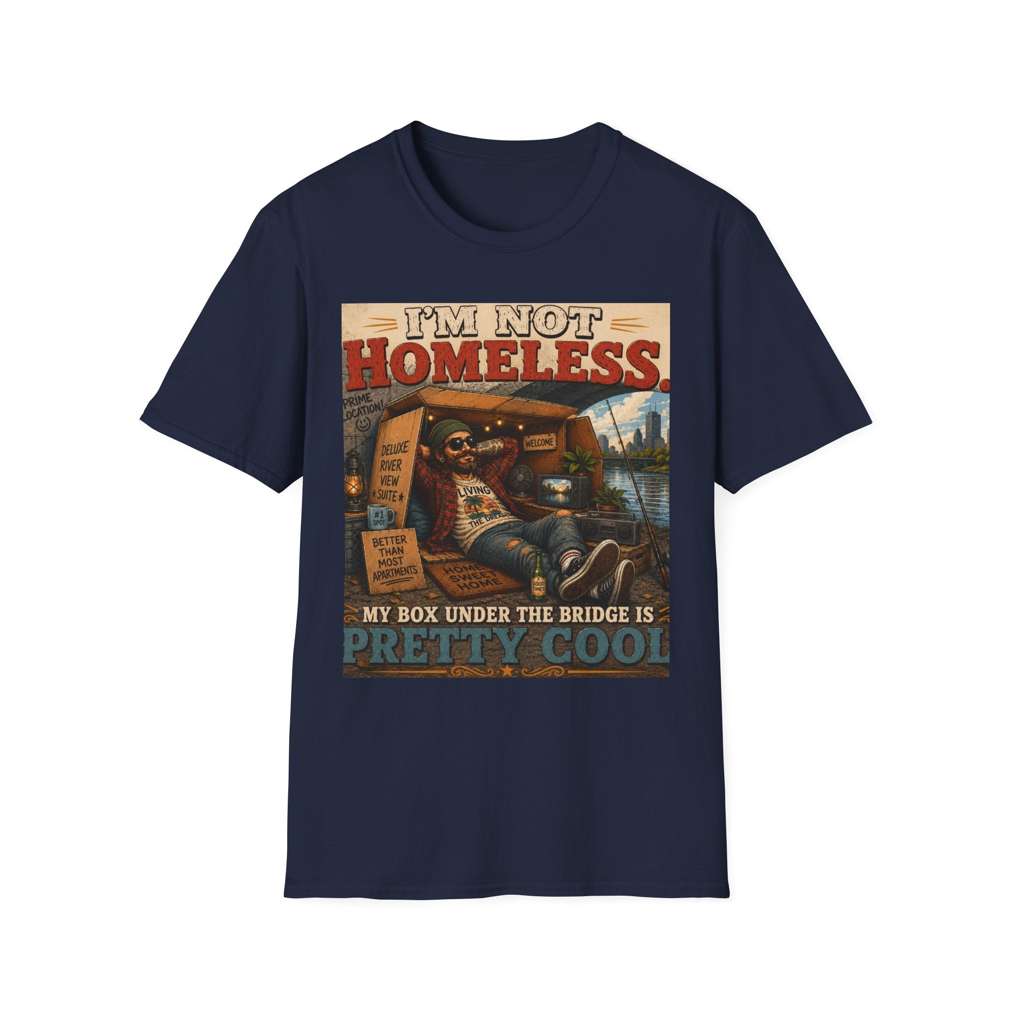 T-Shirt — "I’m Not Homeless" Retro Vintage Campfire Travel Tee
