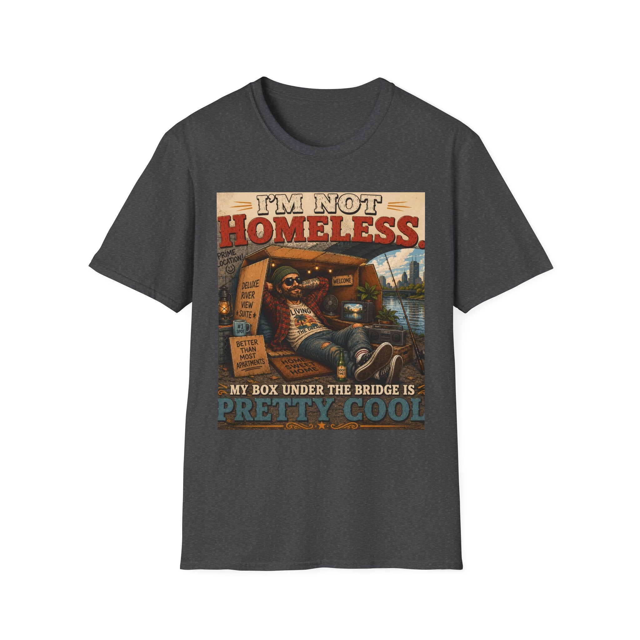 T-Shirt — "I’m Not Homeless" Retro Vintage Campfire Travel Tee