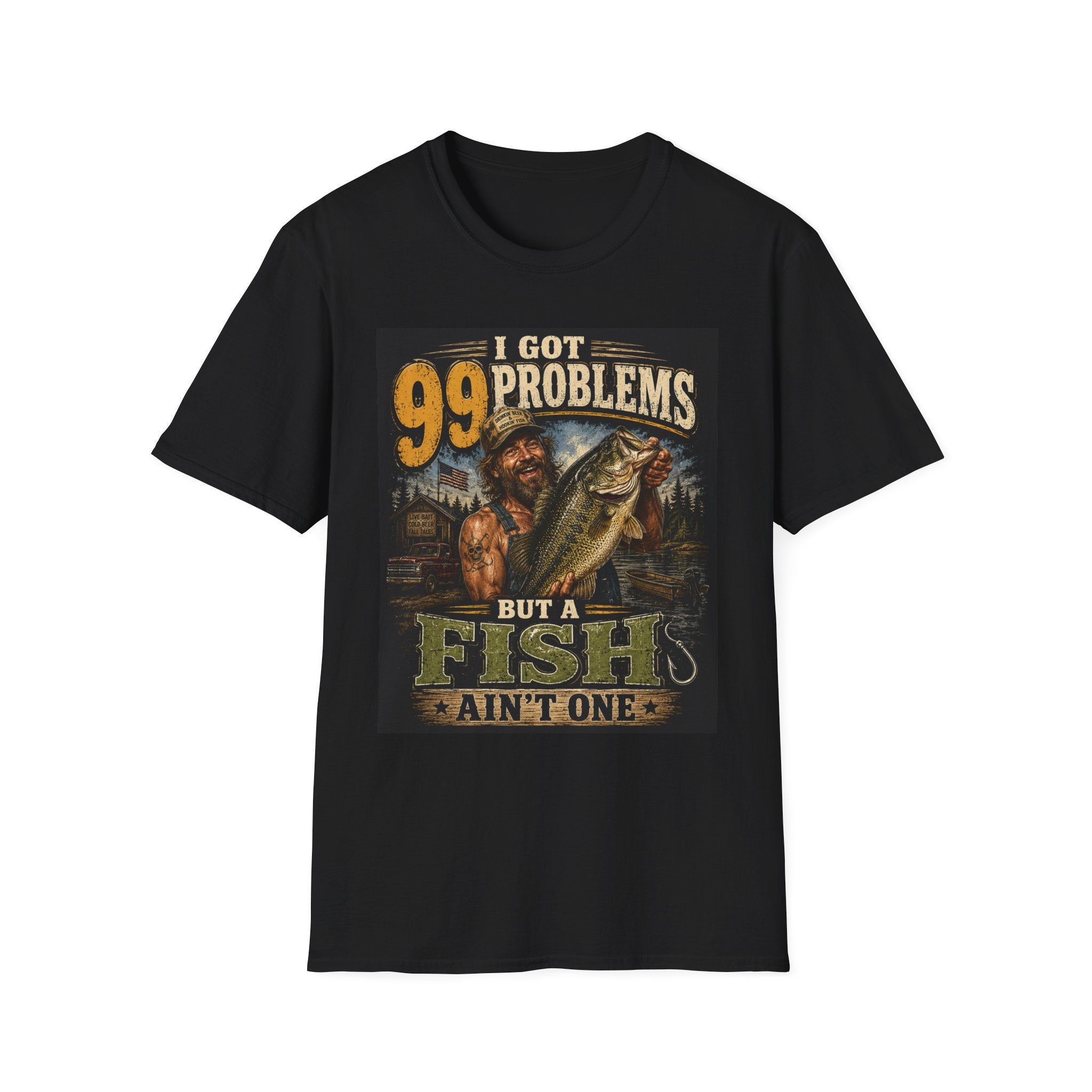 Fishing T-Shirt — "I Got 99 Problems But a Fish Ain’t One" Graphic Tee