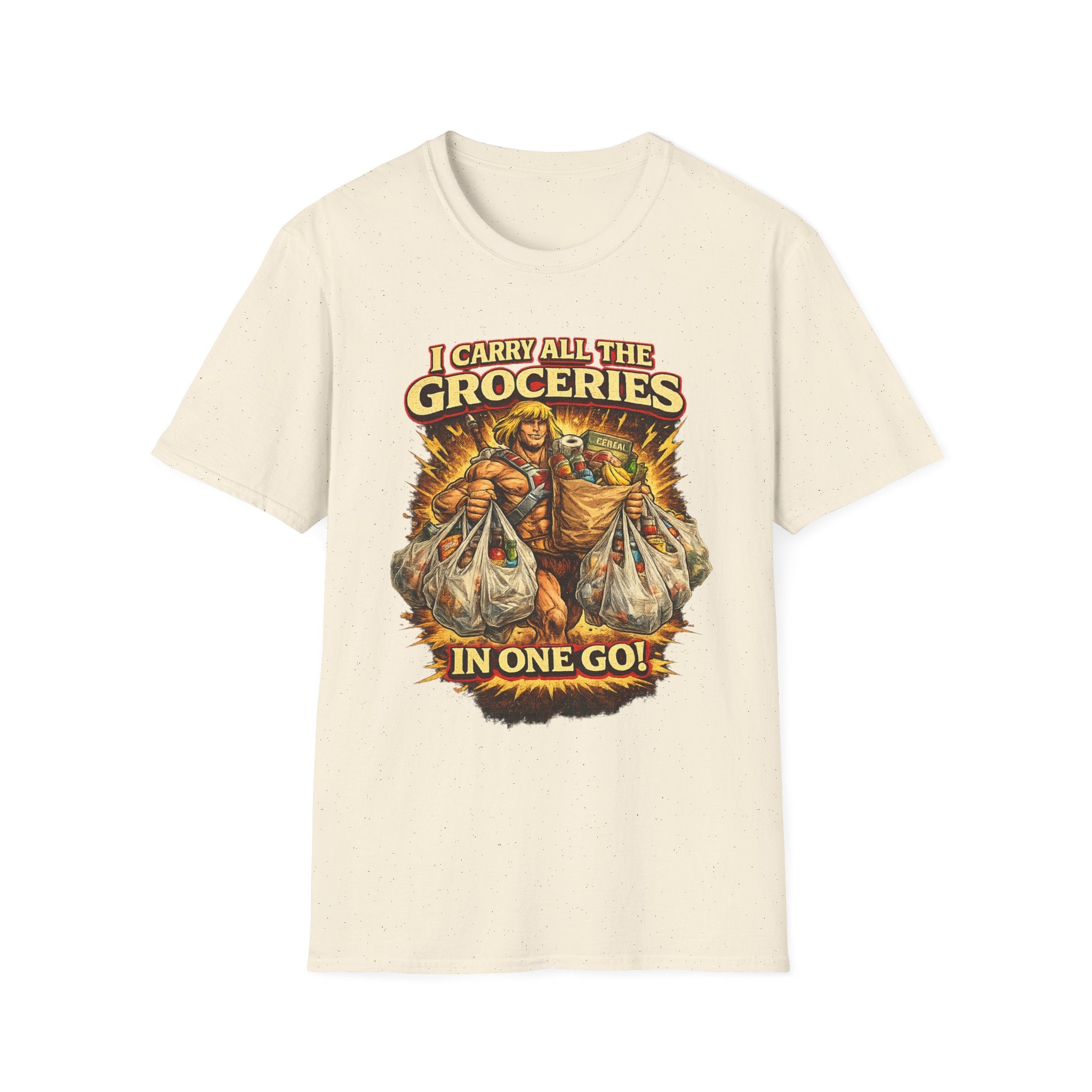Grocery Warrior T‑Shirt — "I Carry All The Groceries In One Go" Graphic Tee