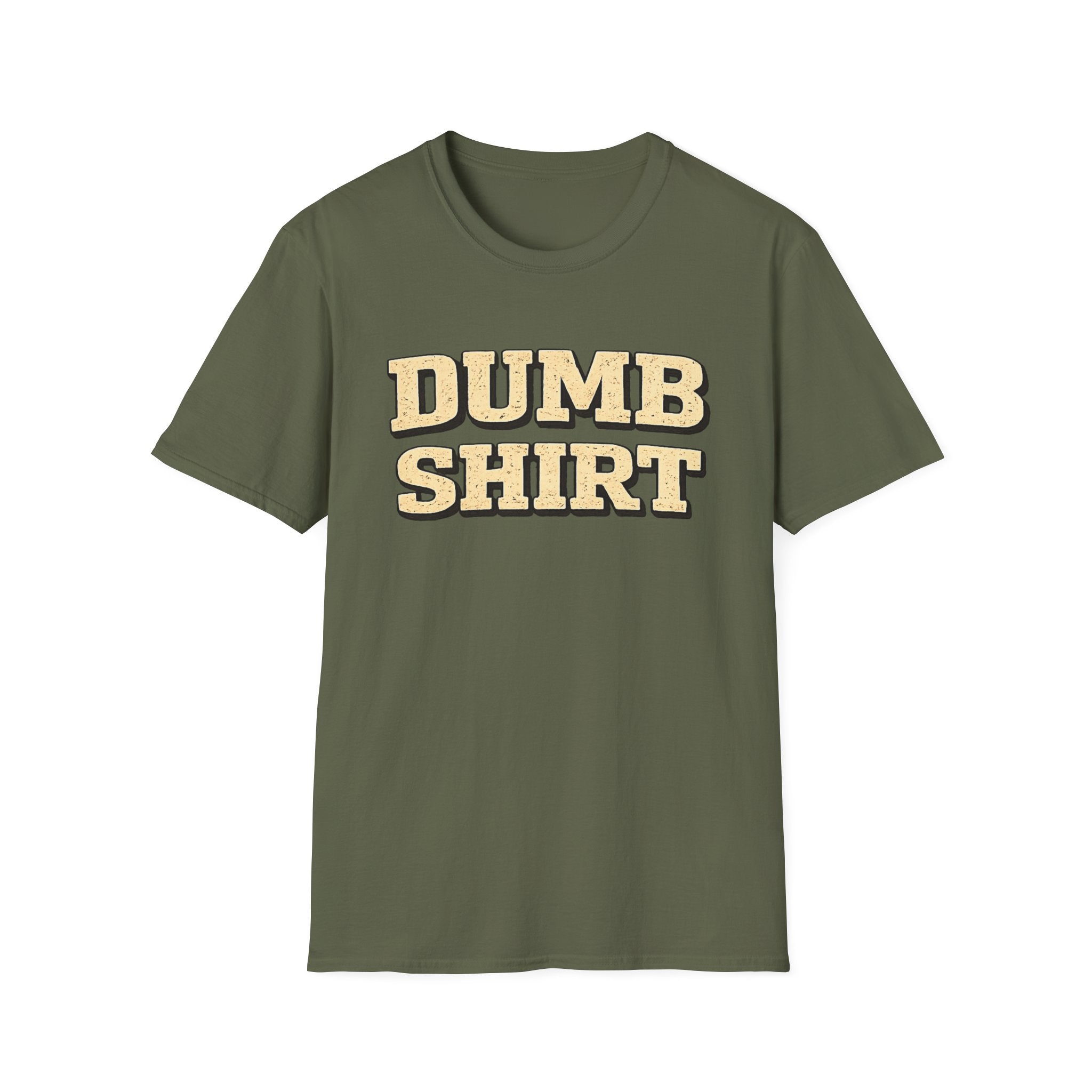 Dumb Shirt Tee — Funny Retro Block-Text Graphic T-Shirt