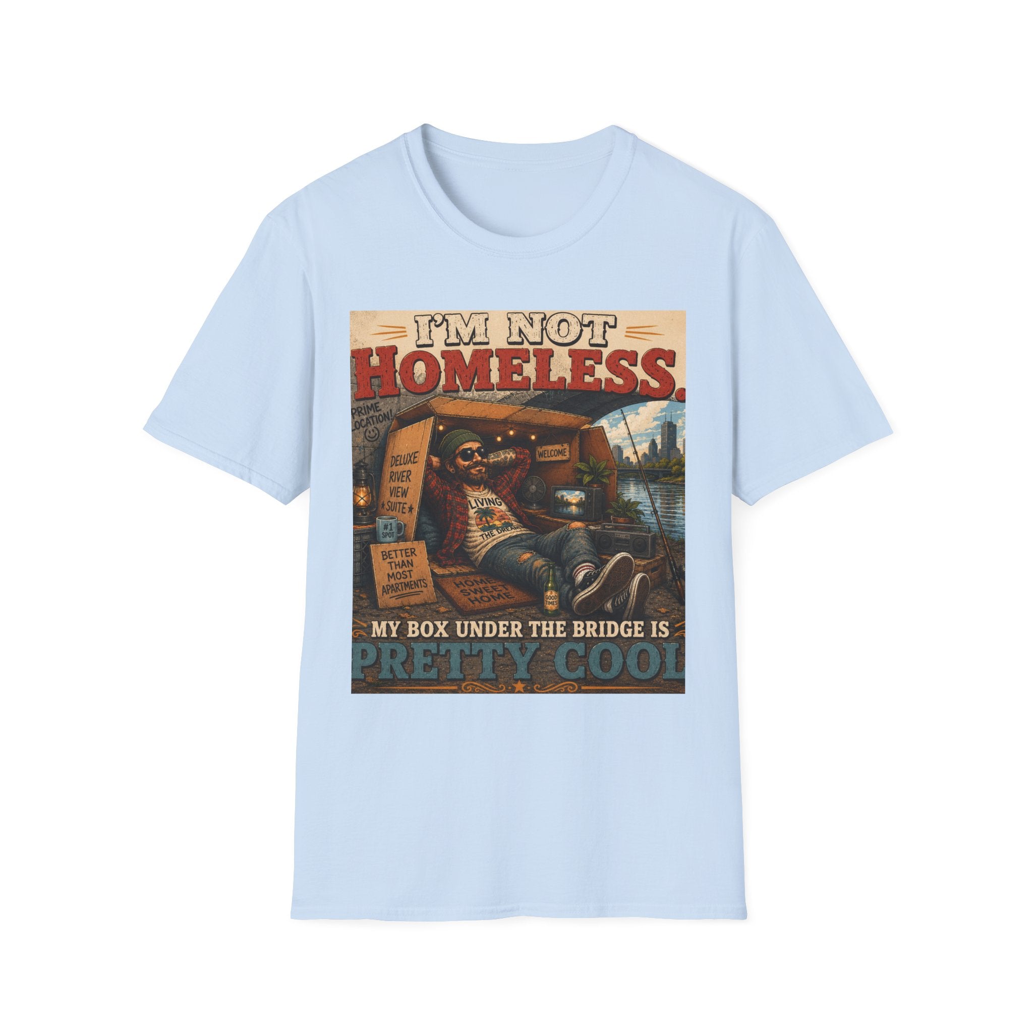 T-Shirt — "I’m Not Homeless" Retro Vintage Campfire Travel Tee
