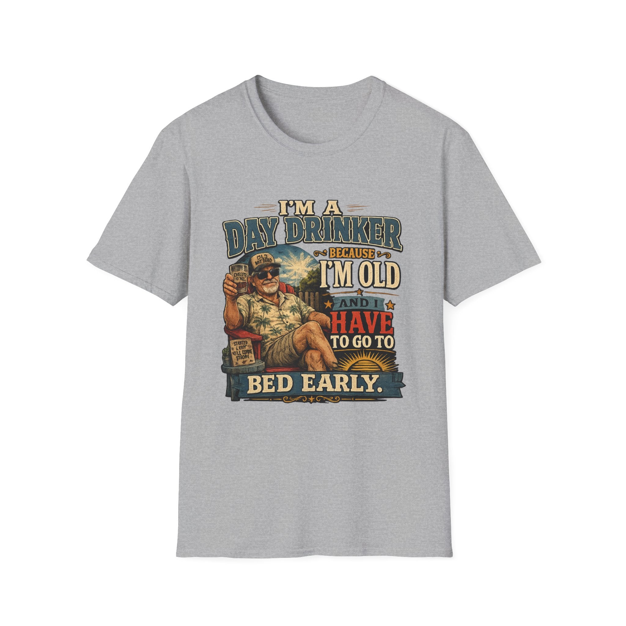 I'm a Day Drinker Because I'm Old T-Shirt — Funny Senior Drinking Graphic Tee