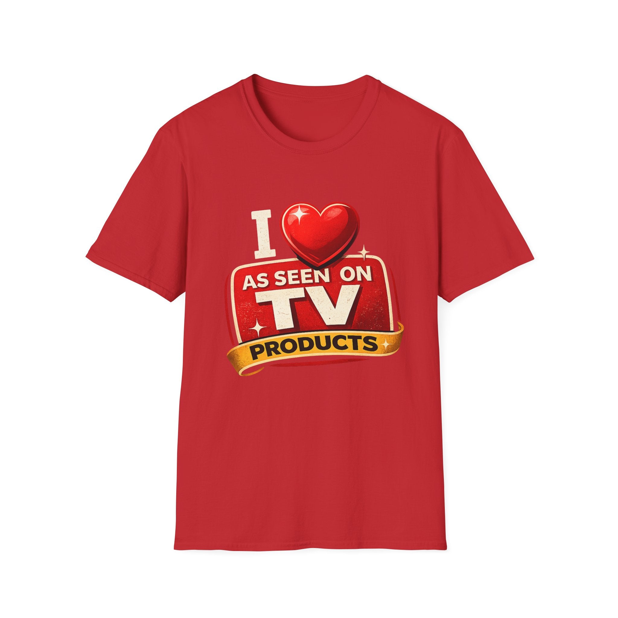 As Seen On TV 'I  As Seen On TV Products' T-Shirt
