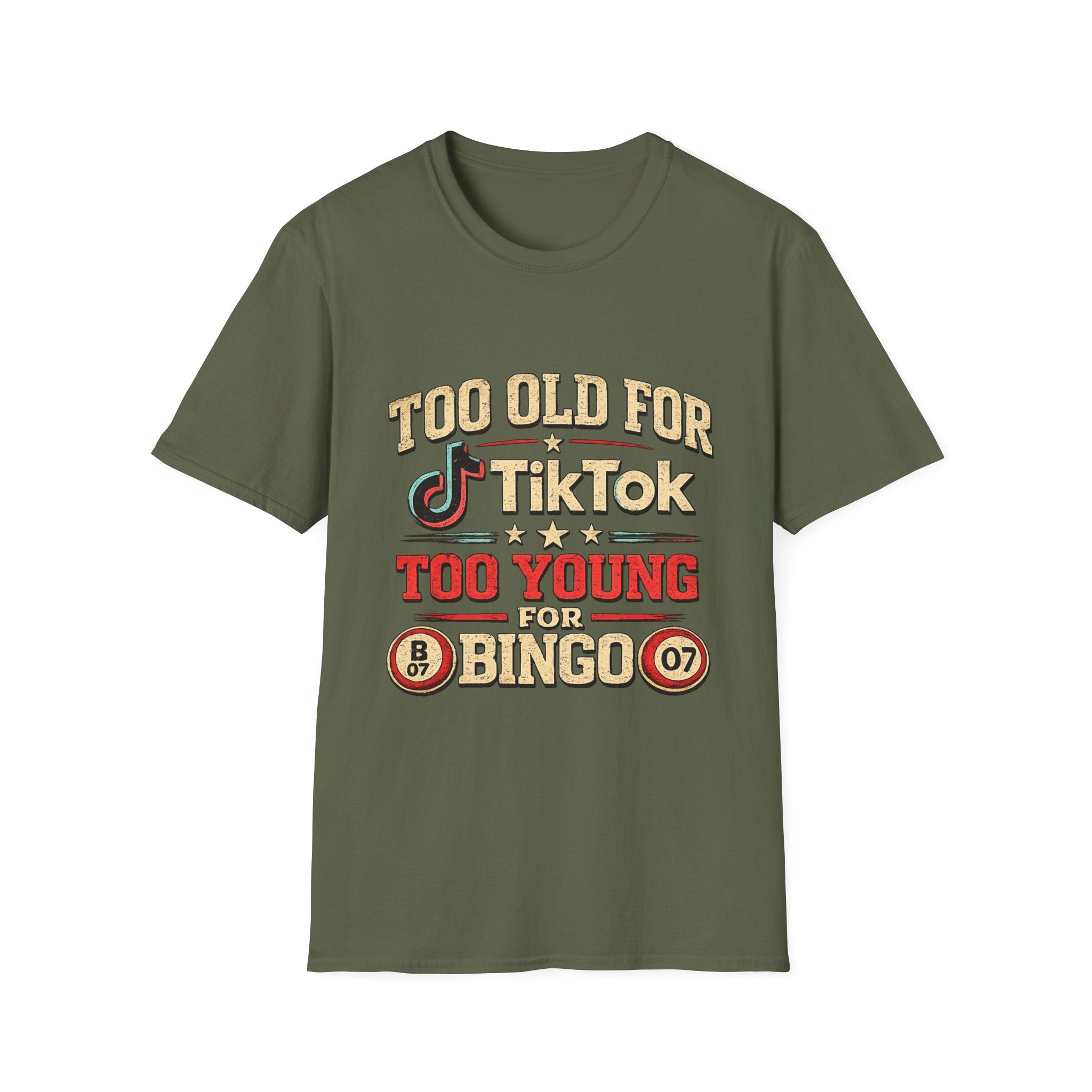 Too Old for TikTok Funny T‑Shirt — Retro Bingo Humor Tee
