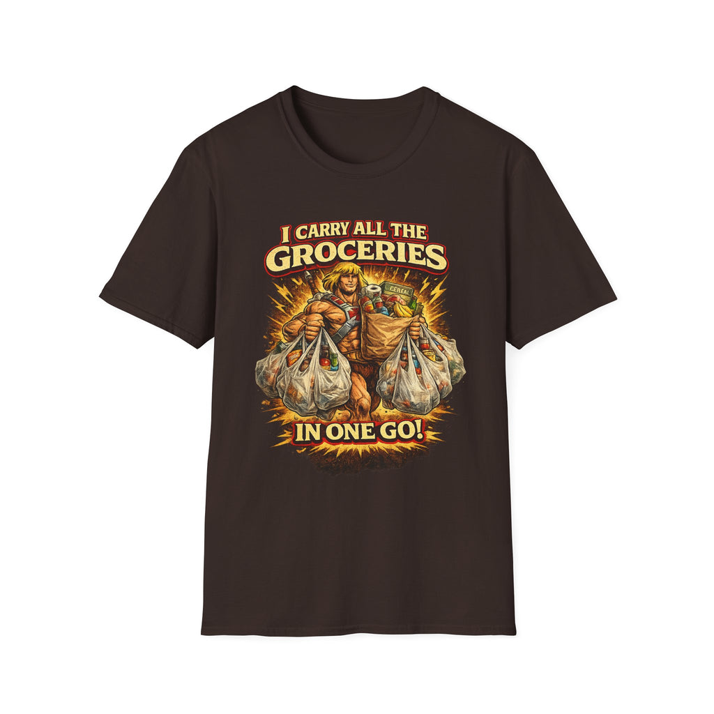 Grocery Warrior T‑Shirt — "I Carry All The Groceries In One Go" Graphic Tee