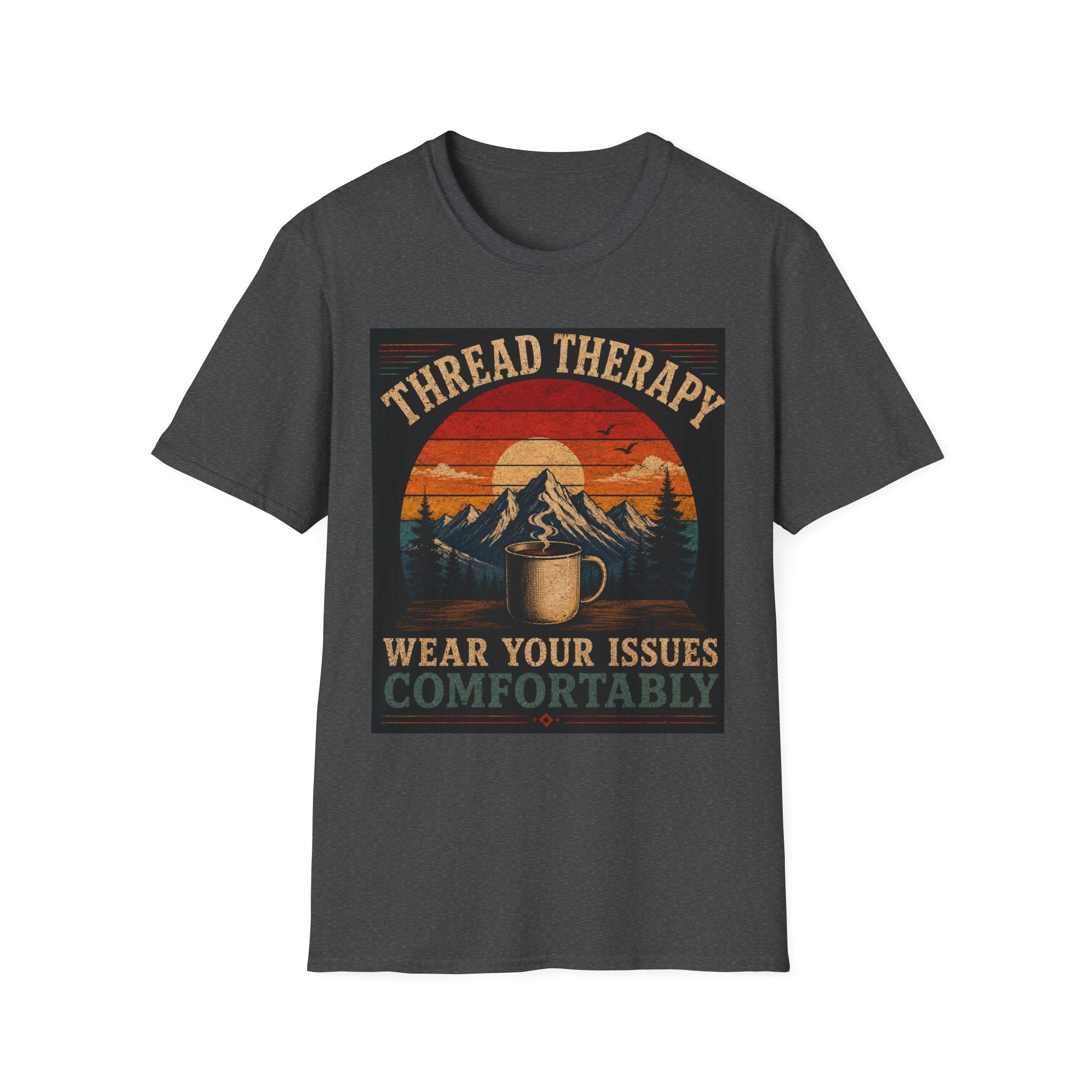 Thread Therapy T-Shirt — Wear Your Issues Comfortably Vintage Mountain Tee